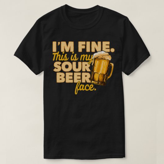 Sour Beer Funny Craft Bierliebhaber Sour Beer Face T-Shirt (Design vorne)