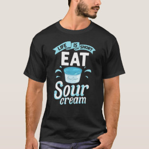 Sour Cream Sauce Vegan Dip Zwiebel Eintauchen Keto T-Shirt
