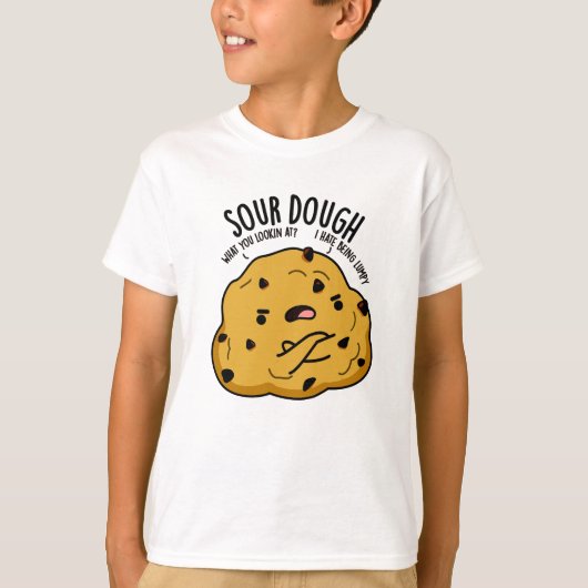 Sour Dough Funny Baking Pub T-Shirt (Vorderseite)