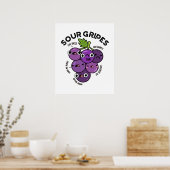 Sour Gripes Funny Frucht Grape Pub Poster (Küche)