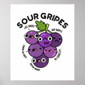 Sour Gripes Funny Frucht Grape Pub Poster (Vorne)