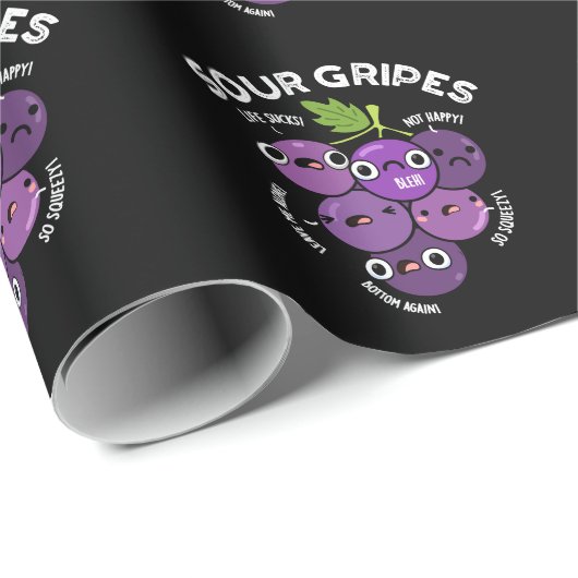 Sour Gripes Funny Obsttraube Pun Dark BG Geschenkpapier (Rolleneckpunkt)