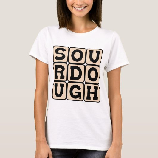 Sourdough, San Francisco Brot T-Shirt (Vorderseite)