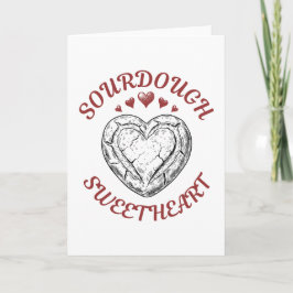 Sourdough Sweetheart – Funny Valentine Gift Feiertagskarte