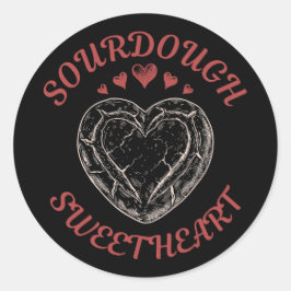 Sourdough Sweetheart – Funny Valentine Pun Gift Runder Aufkleber