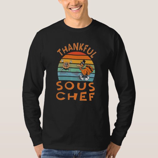 Sous Chef Job Thanksgiving T-Shirt (Vorderseite)