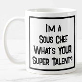 Sous Koch Super Talent. Tasse