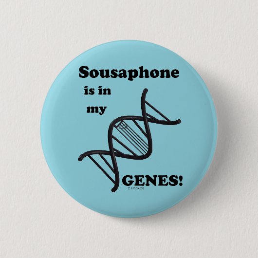 Sousaphon ist in meinen Genen Button (Vorderseite)