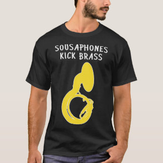 Sousaphone SOUSAPHONES KICK BRASS Funny Sousaphon T-Shirt