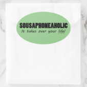 Sousaphoneaholic Life Oval Sticker (Tasche)