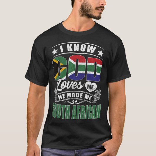 South Africa Flag God Loves Me  South Africans T-Shirt (Vorderseite)