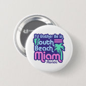 South Beach Miami Button (Vorne & Hinten)