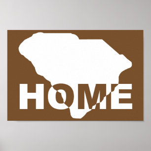South Carolina Zuhause weg von State Poster Zeiche