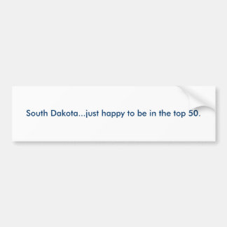 South Dakota… gerade glücklich, in den Spitzen50. Autoaufkleber