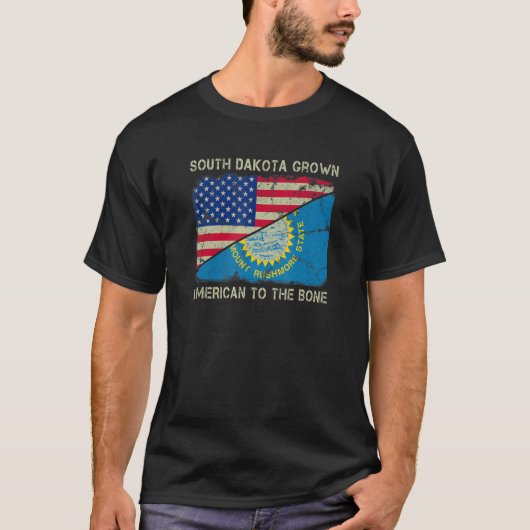 South Dakota Grown American To The Bone Home State T-Shirt (Vorderseite)