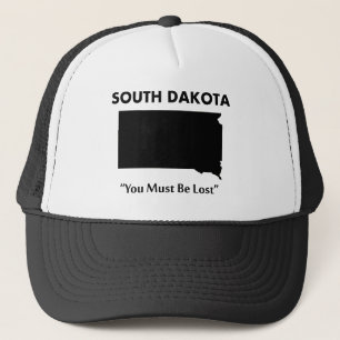 South Dakota - Sie müssen verloren werden Truckerkappe