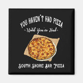 South Shore Bar Pizza Magnet (Vorne)