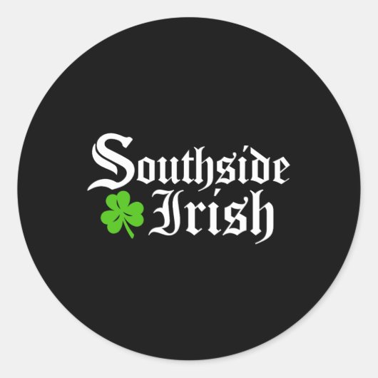 South Side Irish Chicago St Patricks Day Runder Aufkleber (Vorderseite)