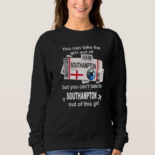 Southampton Boarding Pass Southampton Girl South Sweatshirt (Vorderseite)