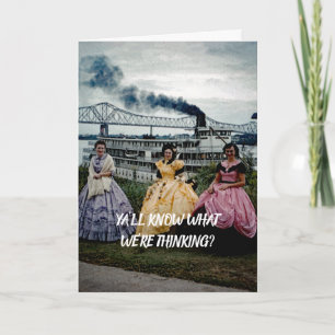 SOUTHERN BELLE WOMEN STEAMBOAT RIVERBOAT BIRTHDAY KARTE