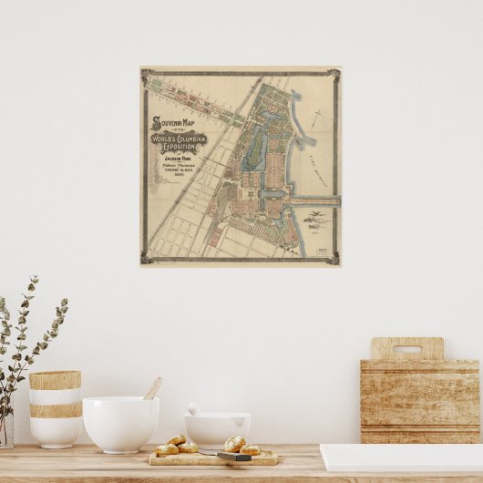 Souvenir map of the World's Columbian Exposition a Poster (Küche)