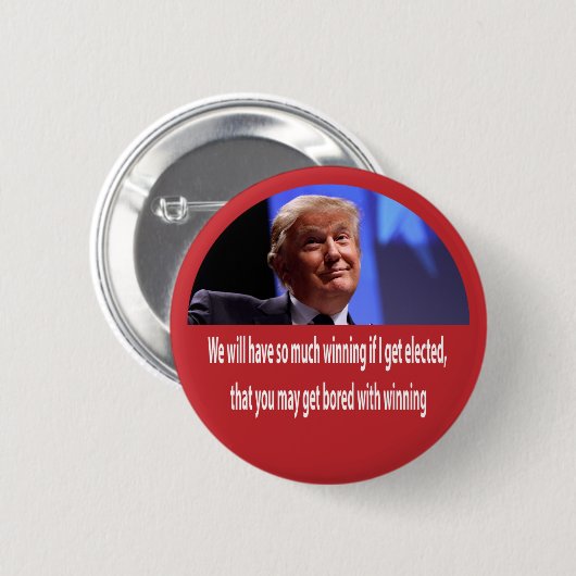 Soviel gewinnender Knopf Donald Trump 2016 Button (Vorne & Hinten)