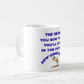 Sow Good Seeds  Kaffeetasse (Vorderseite Links)