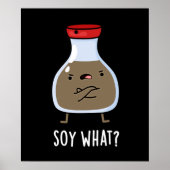 Sowas Funny Soy Sauce Pun Dark BG Poster (Vorne)