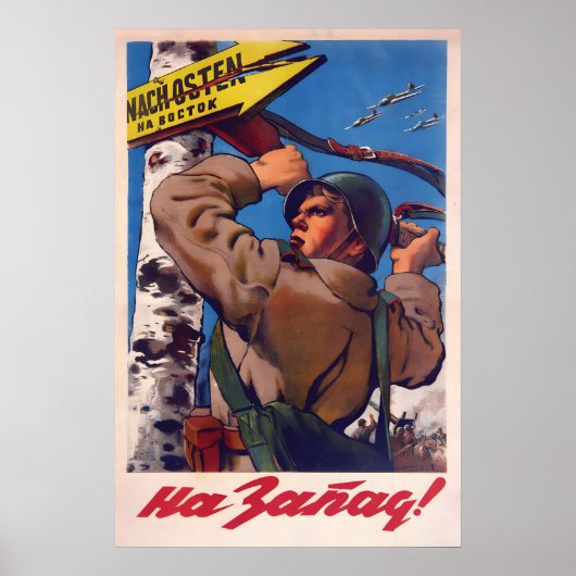 Sowjetisches Propagandaplakat Rote Armee nach West Poster (Vorne)