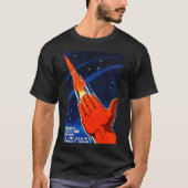 Sowjetproaganda Poster USR Rocket Astrona T-Shirt (Vorderseite)