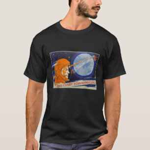 Sowjetproaganda Poster USR Rocket Astrona T-Shirt