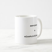 Sowjets + Elektrifizierungs-Tasse Kaffeetasse (VorderseiteRechts)