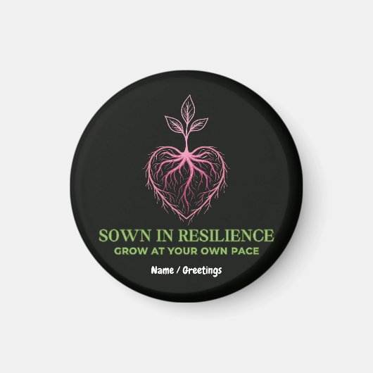 Sown in Resilience Nature Heart Sprout Mindful Magnet (Vorne)
