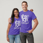 Sowohl. Sowohl? Beides ist gut T-Shirt (Unisex)