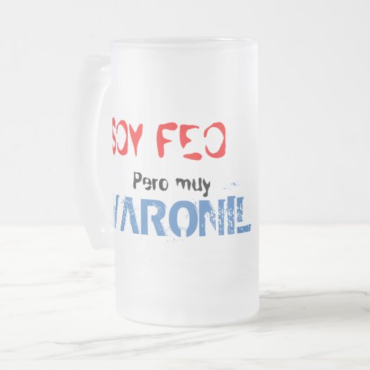 Soy feo pero muy varonil, Tasse (Vorderseite Links)