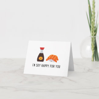 Soy Happy for You - Niedliche Sushi Card Karte