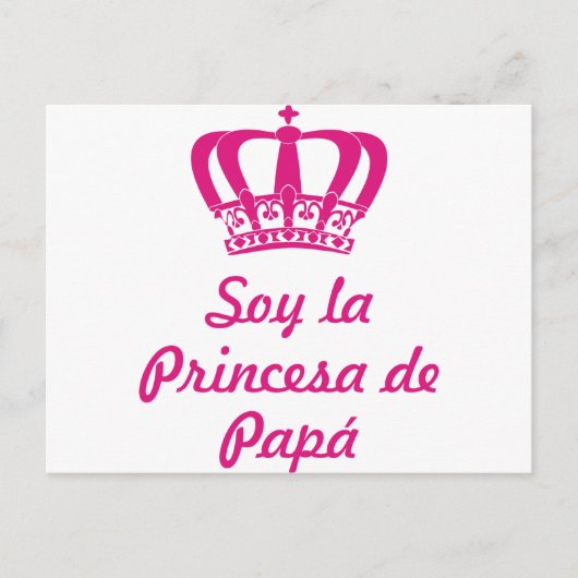 Soy la princesa de papá postkarte (Vorderseite)