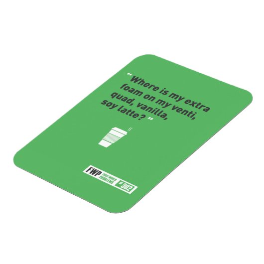 Soy Latté Magnet (Linke Seite)