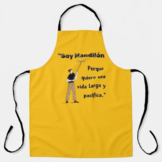 SOY MANDILON PORQUE QUIERO UNA VIDA LARGA Y PACIFI SCHÜRZE (Vorderseite)