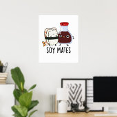 Soy Mates Funny Soy Sauce Puff Poster (Heimbüro)