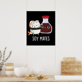 Soy Mates Funny Soy Sauce Pun Dark BG Poster (Küche)
