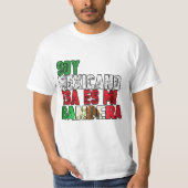 Soy Mexicano esa es mi Bandera Tshirt (Vorderseite)