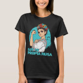 Soy Mi Propia Musa Flower Crown Empowered Mexican T-Shirt (Vorderseite)