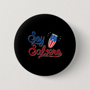 Soy Salsero - Salsa Dancer Boricua Puerto Rico Pri Button