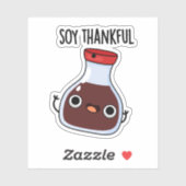 Soy Thankful Funny Soy Sauce Puff Aufkleber (Blatt)