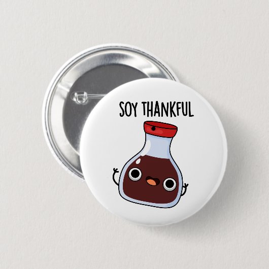 Soy Thankful Funny Soy Sauce Puff Button (Vorne & Hinten)