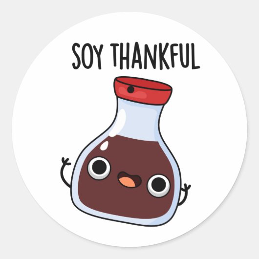 Soy Thankful Funny Soy Sauce Puff Runder Aufkleber (Vorderseite)