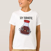 Soy Thankful Funny Soy Sauce Puff T-Shirt (Vorderseite)