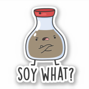 Soy What Funny Soy Sauce Puff Aufkleber