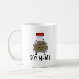 Soy What Funny Soy Sauce Puff Kaffeetasse
